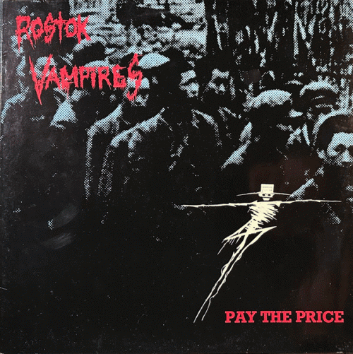 Rostok Vampires : Pay the Price